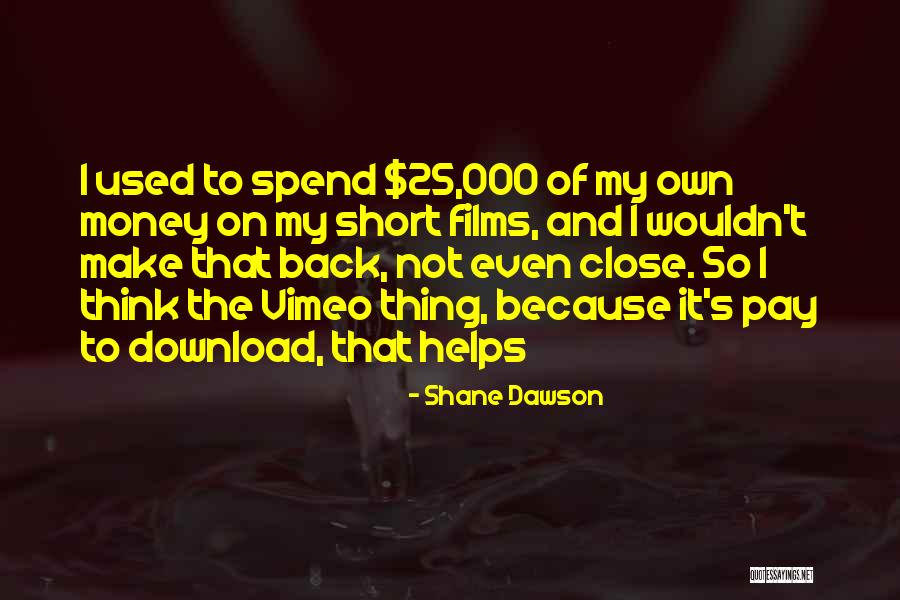 Arndorfer Milwaukee Quotes By Shane Dawson Arndorfer Milwaukee Quotes By Shane Dawson