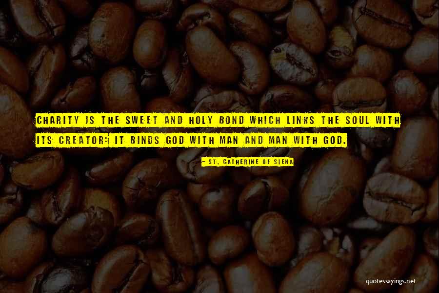 Arndorfer Milwaukee Quotes By St. Catherine Of Siena Arndorfer Milwaukee Quotes By St. Catherine Of Siena