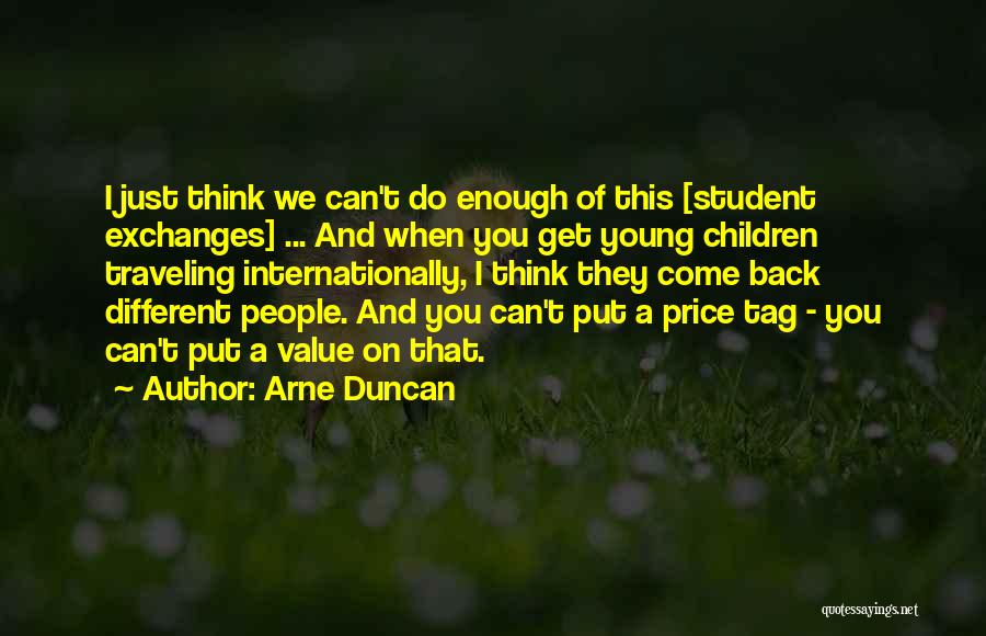 Arne Duncan Quotes 1159086