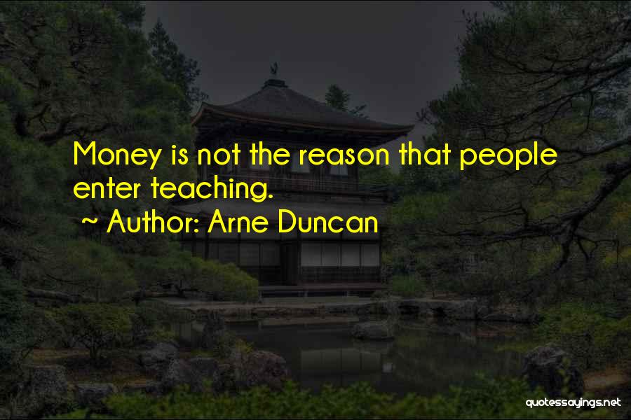 Arne Duncan Quotes 1250774