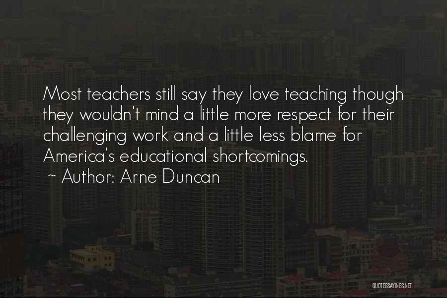 Arne Duncan Quotes 1252865