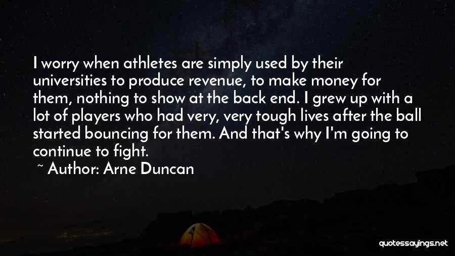 Arne Duncan Quotes 2207691