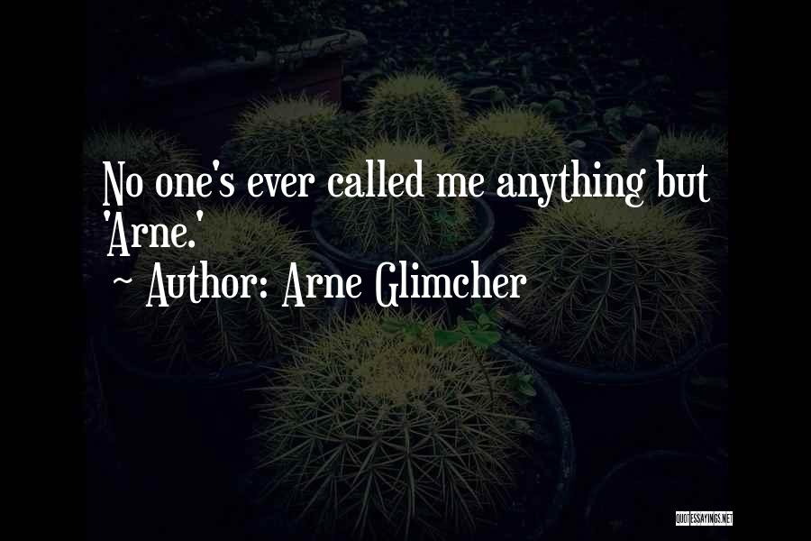 Arne Glimcher Quotes 1020299