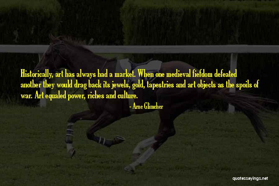 Arne Glimcher Quotes 1034172 Arne Glimcher Quotes 1034172
