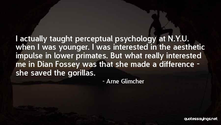 Arne Glimcher Quotes 326941 Arne Glimcher Quotes 326941