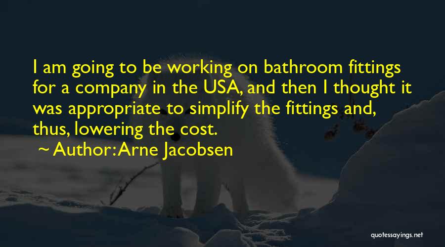 Arne Jacobsen Quotes 2005529