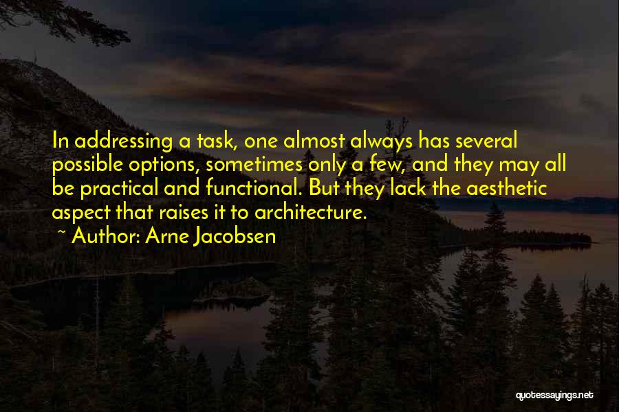 Arne Jacobsen Quotes 580635