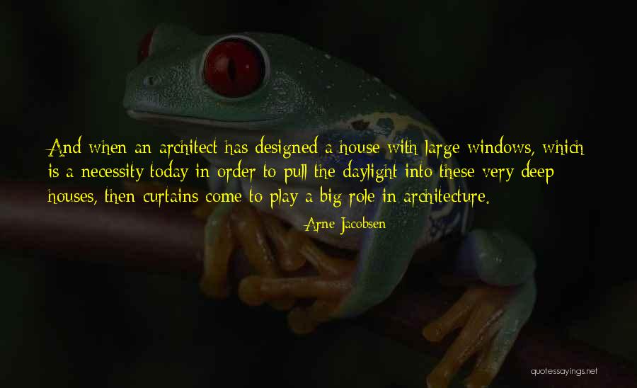 Arne Quotes By Arne Jacobsen Arne Quotes By Arne Jacobsen