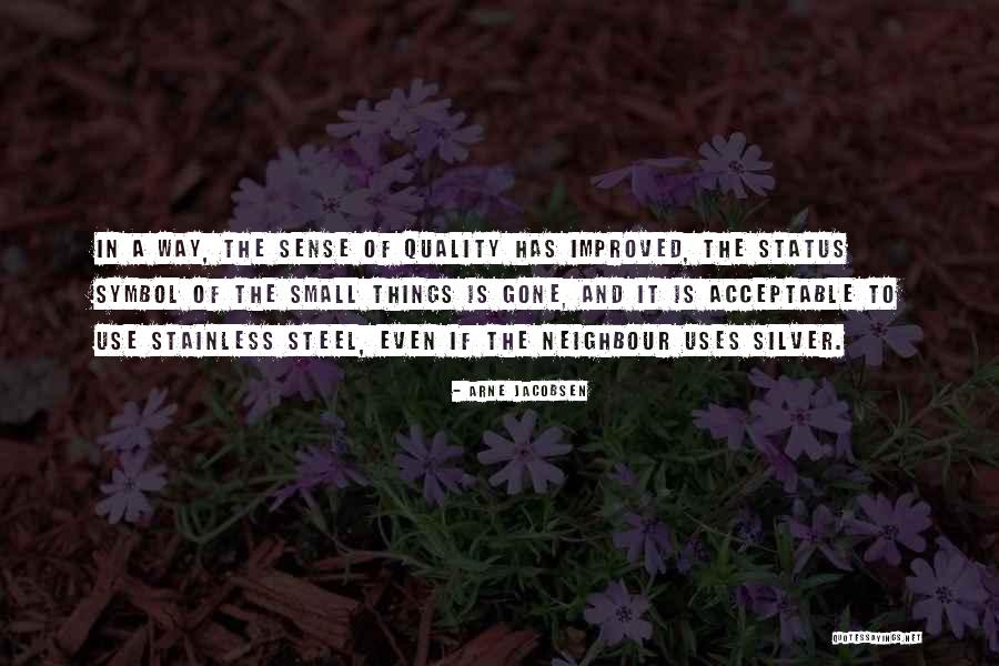 Arne Quotes By Arne Jacobsen Arne Quotes By Arne Jacobsen