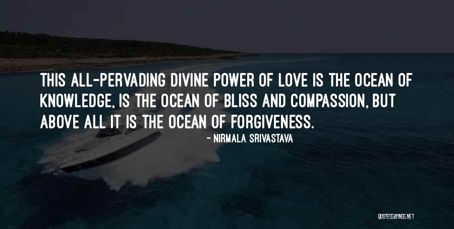 Arnebergs Quotes By Nirmala Srivastava Arnebergs Quotes By Nirmala Srivastava