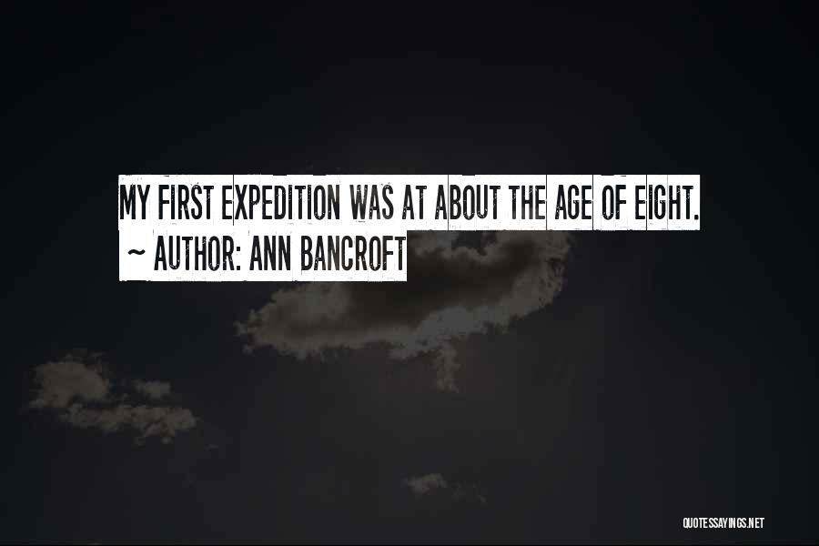 Arnedo Bajista Quotes By Ann Bancroft