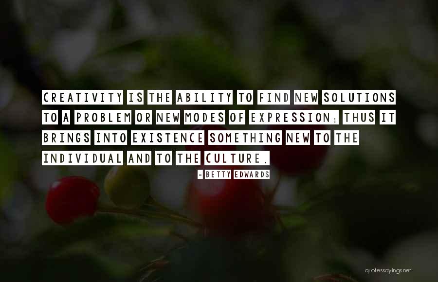 Arnell Quotes By Betty Edwards Arnell Quotes By Betty Edwards
