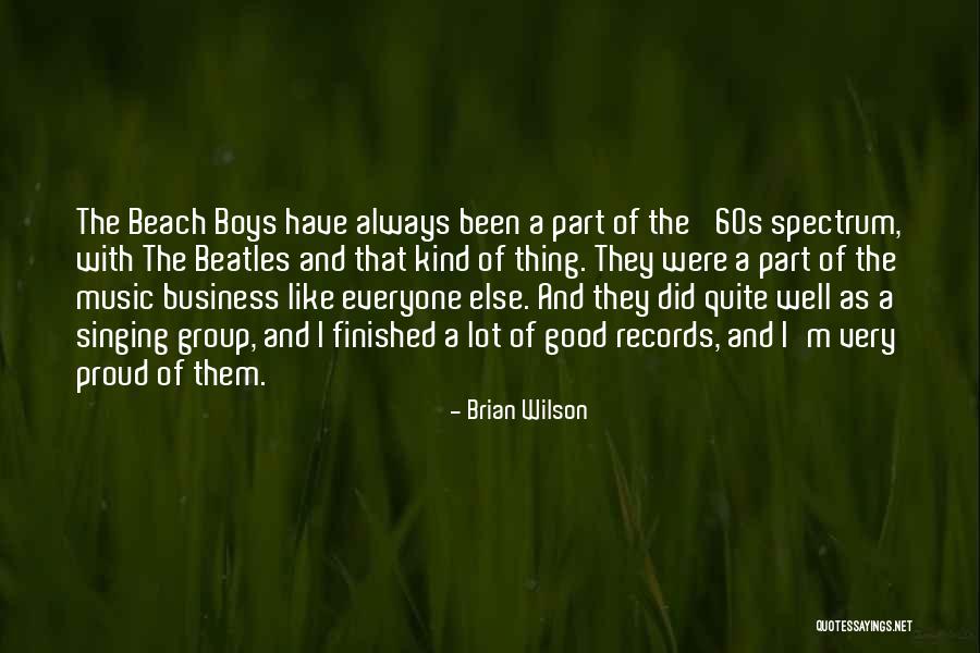 Arness Production Quotes By Brian Wilson Arness Production Quotes By Brian Wilson