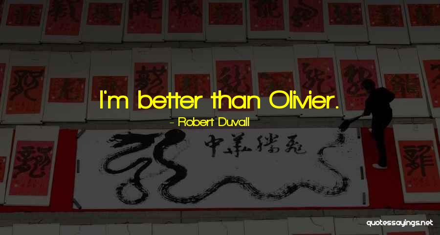 Arnezeder Nora Quotes By Robert Duvall Arnezeder Nora Quotes By Robert Duvall