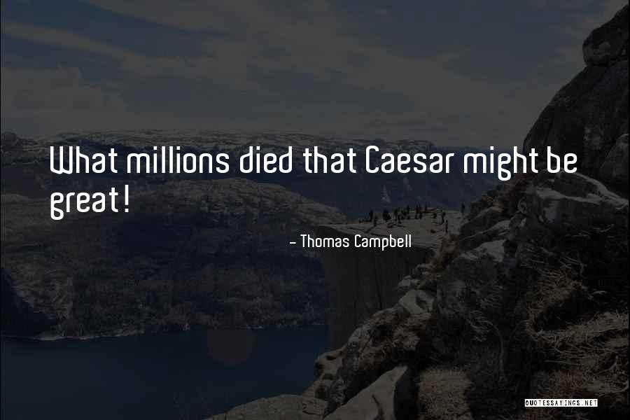 Arnice Brown Quotes By Thomas Campbell
