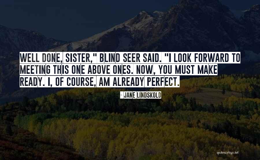 Arnita Willis Quotes By Jane Lindskold Arnita Willis Quotes By Jane Lindskold