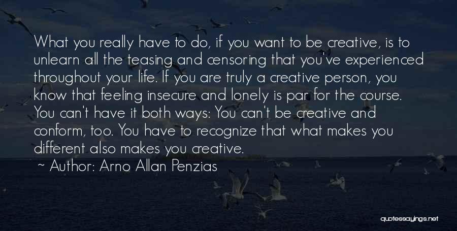 Arno Allan Penzias Quotes 1704852 Arno Allan Penzias Quotes 1704852