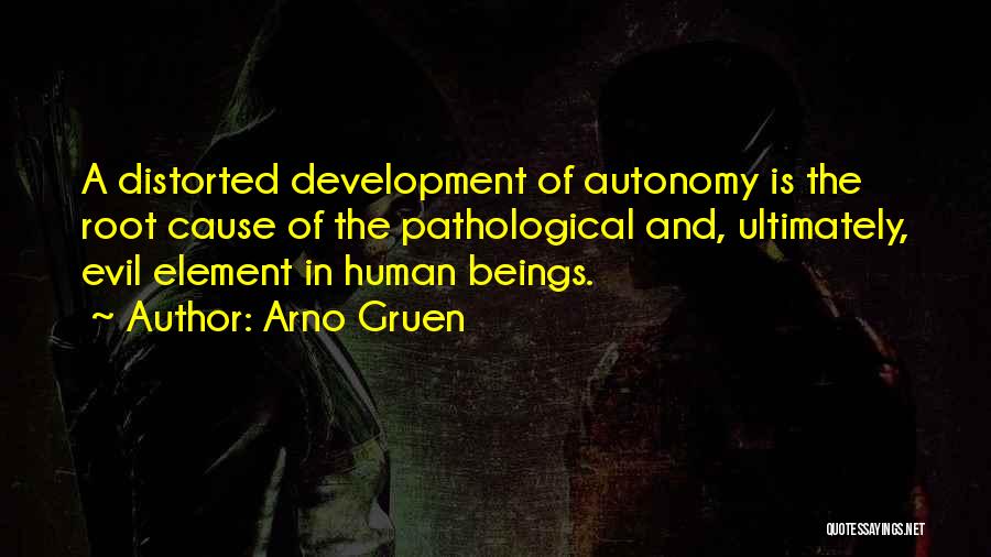 Arno Gruen Quotes 2019679