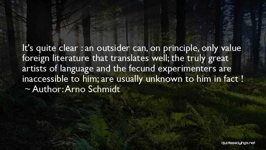 Arno Schmidt Quotes 2197301