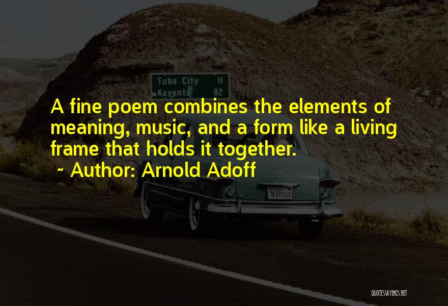 Arnold Adoff Quotes 836302