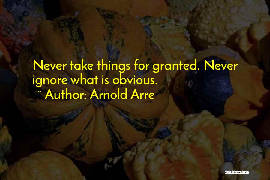 Arnold Arre Quotes 1710159