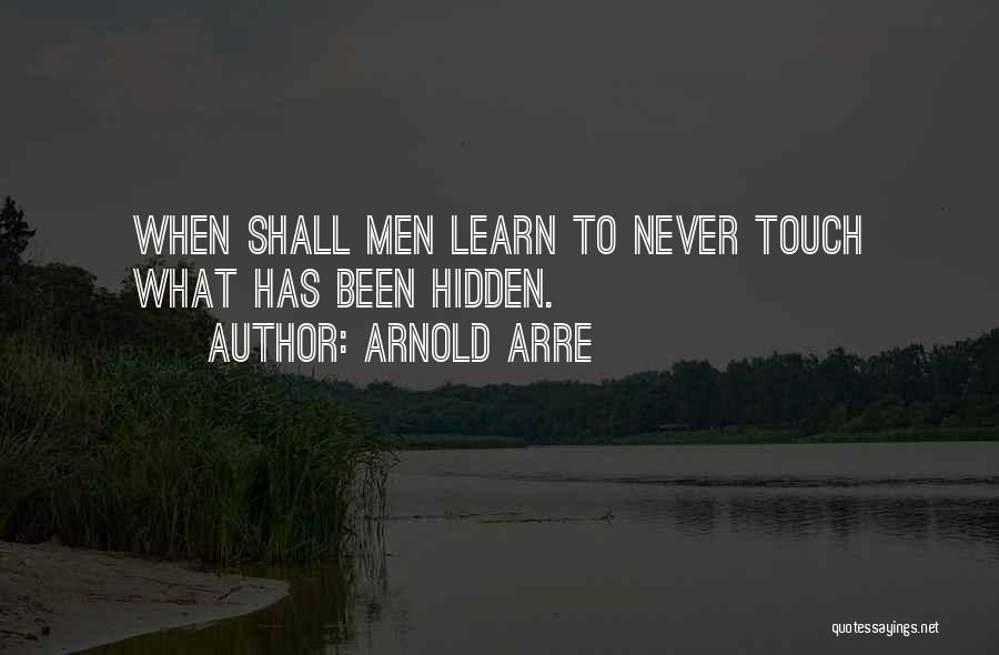 Arnold Arre Quotes 1724114