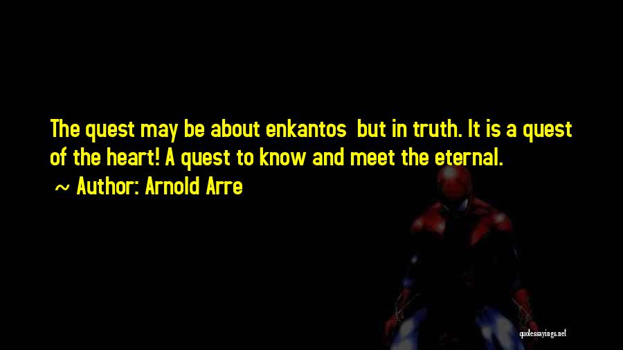 Arnold Arre Quotes 2192069