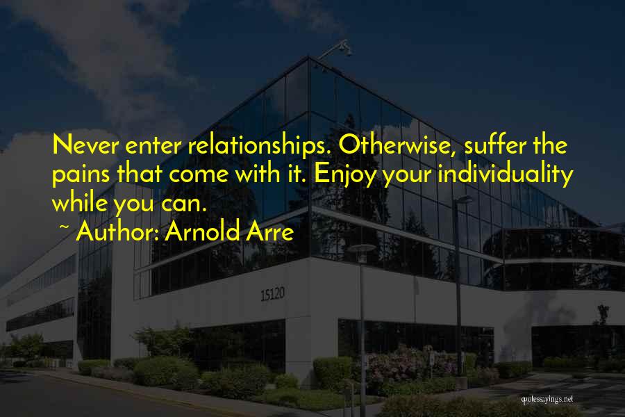 Arnold Arre Quotes 2208609