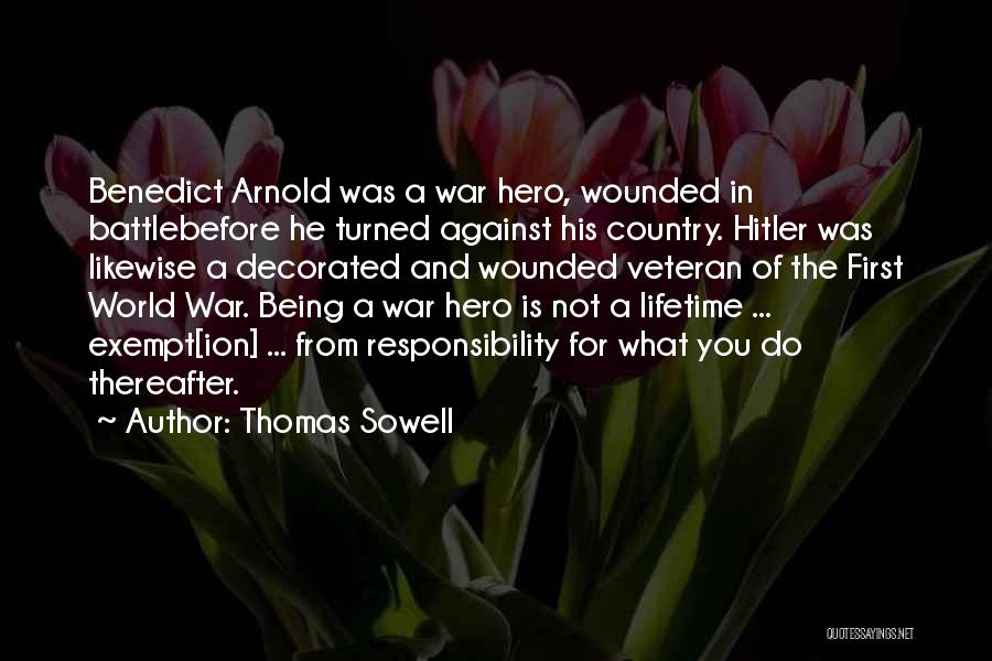 Arnold Benedict Quotes By Thomas Sowell