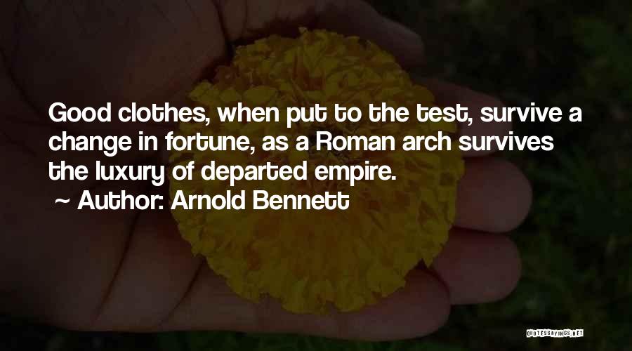 Arnold Bennett Quotes 1044622