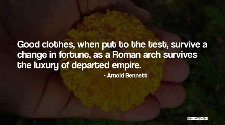 Arnold Bennett Quotes 1044622