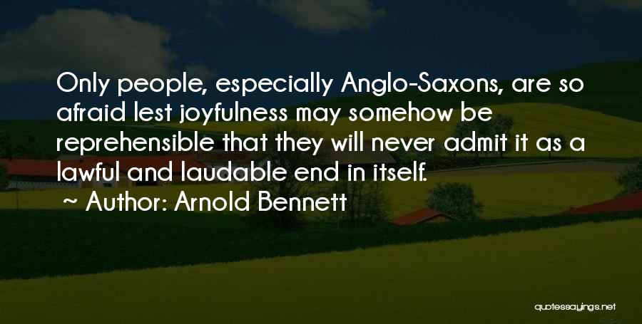 Arnold Bennett Quotes 131506