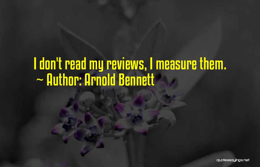 Arnold Bennett Quotes 1453707