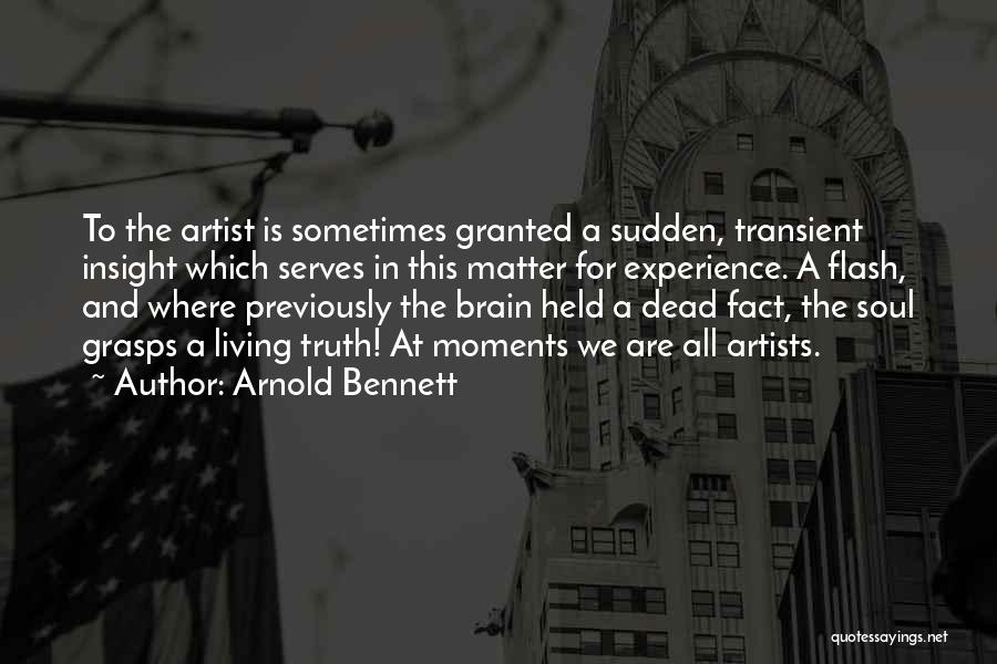 Arnold Bennett Quotes 1558422