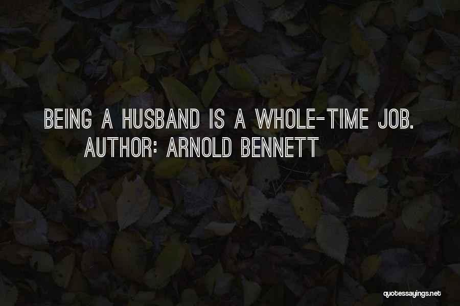 Arnold Bennett Quotes 1797100