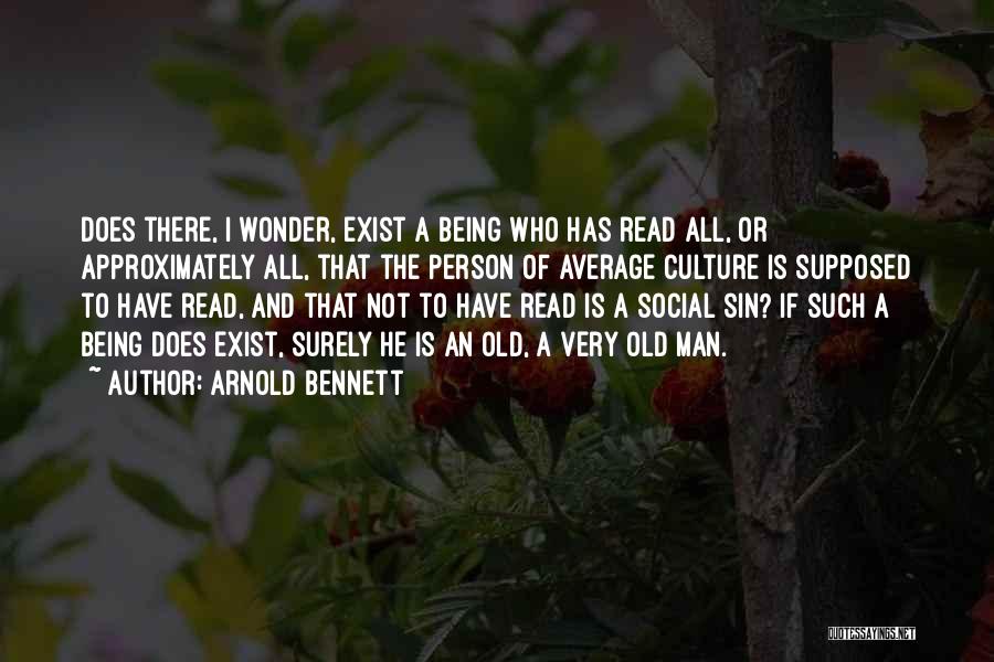 Arnold Bennett Quotes 1965336