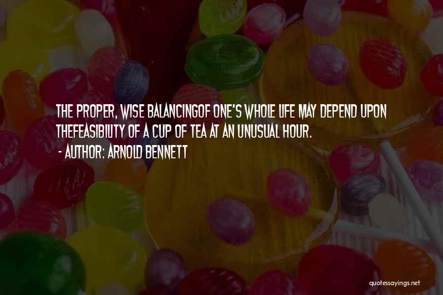 Arnold Bennett Quotes 2225816