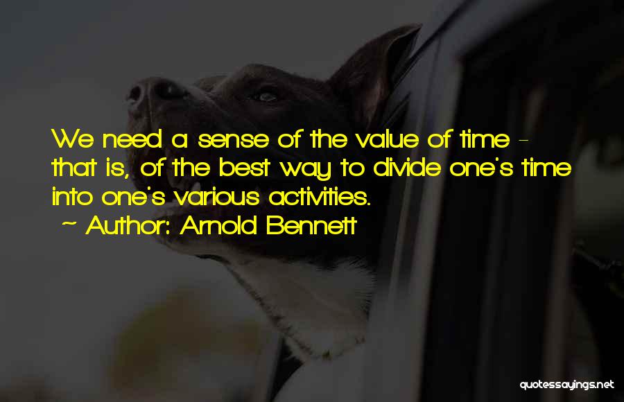 Arnold Bennett Quotes 445387