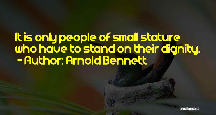 Arnold Bennett Quotes 586943