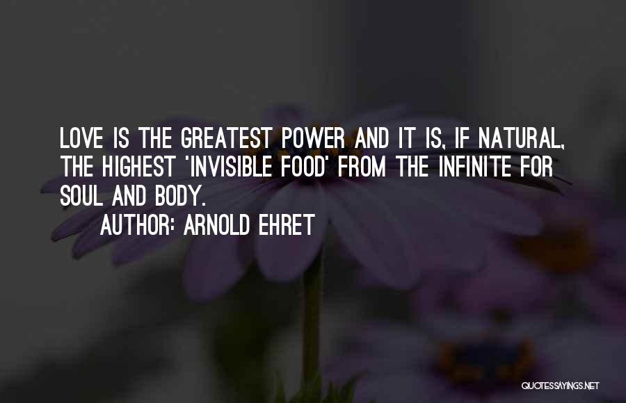 Arnold Ehret Quotes 1494535