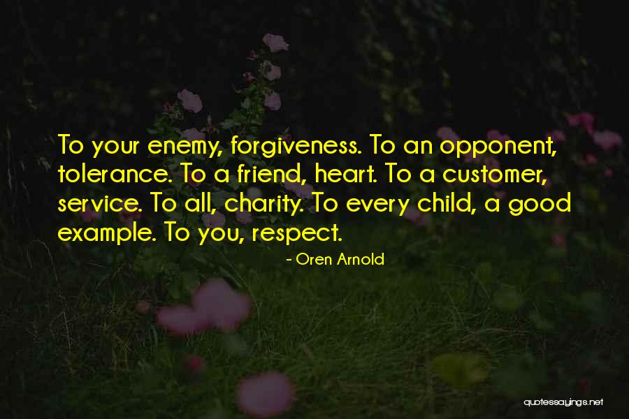 Arnold Friend Quotes By Oren Arnold Arnold Friend Quotes By Oren Arnold