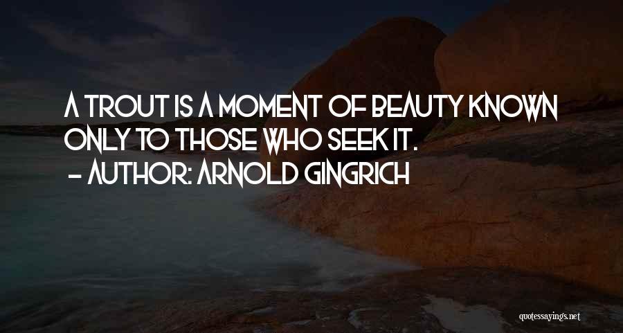 Arnold Gingrich Quotes 799559