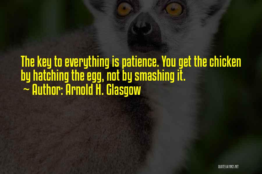 Arnold H. Glasgow Quotes 1119793