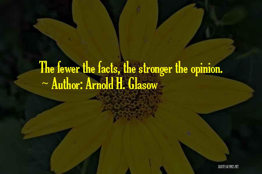 Arnold H. Glasow Quotes 191112