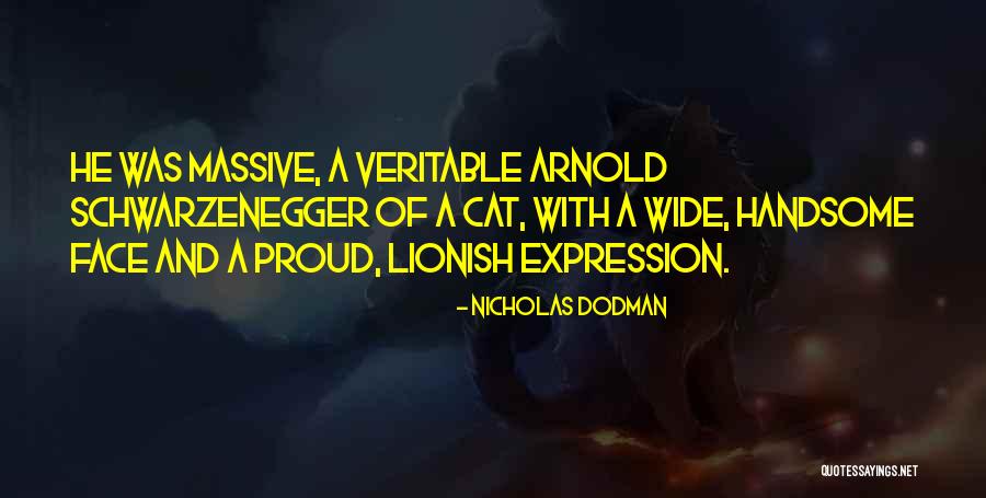 Arnold Inspirational Quotes By Nicholas Dodman