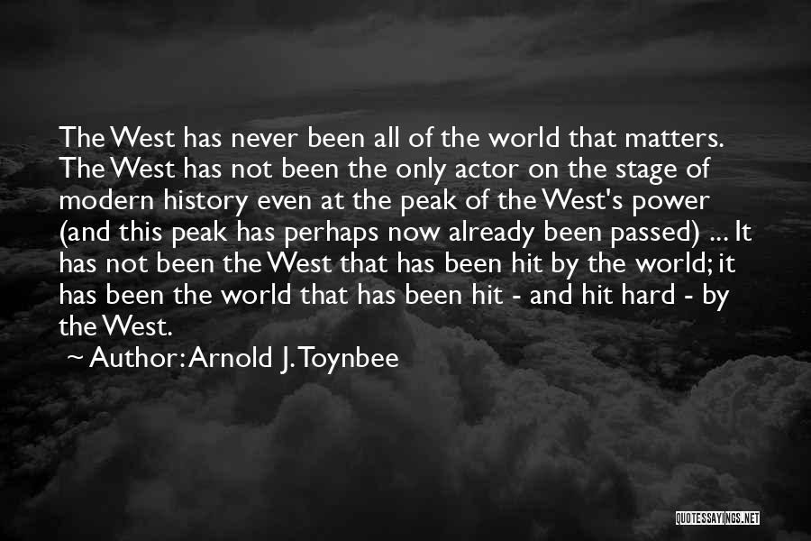 Arnold J. Toynbee Quotes 544280