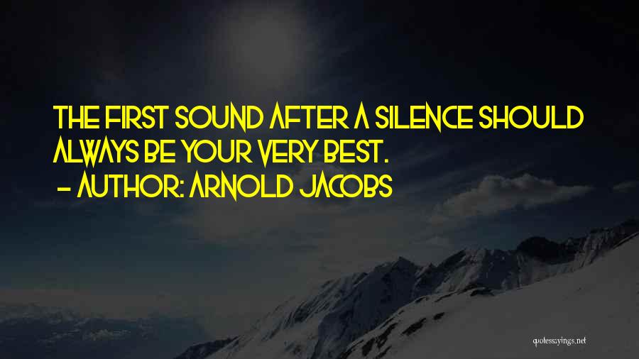 Arnold Jacobs Quotes 589996