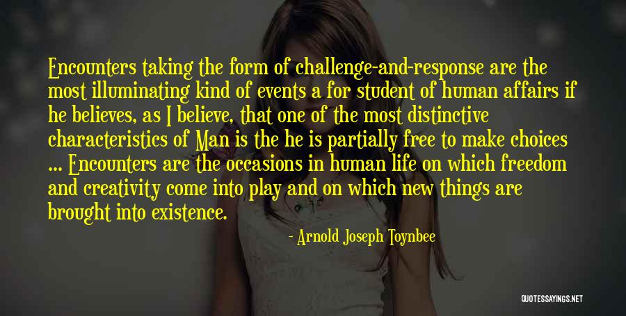Arnold Joseph Toynbee Quotes 1216881 Arnold Joseph Toynbee Quotes 1216881