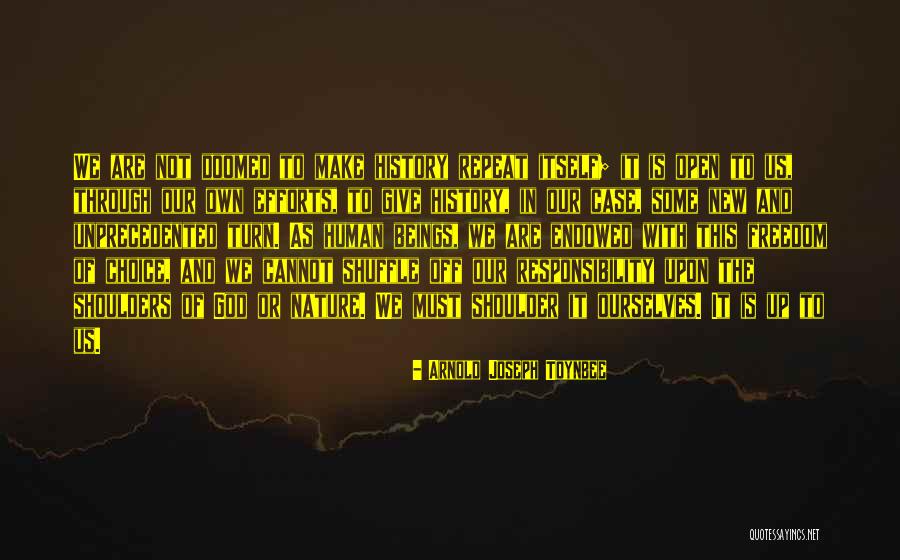 Arnold Joseph Toynbee Quotes 2044655 Arnold Joseph Toynbee Quotes 2044655