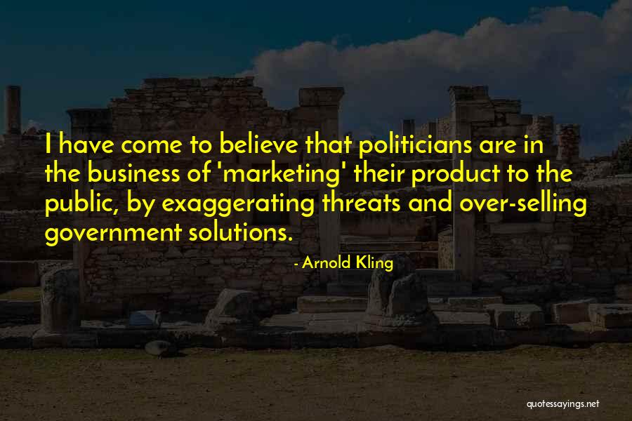 Arnold Kling Quotes 1651861